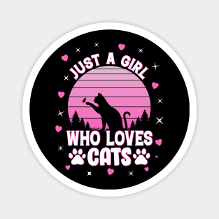 Just A Girl Who Loves Cats Magnet